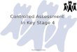 Okehampton College Controlled Assessment In Key Stage 4