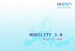 MOBILITY 3.0 Move-IT| IASI. What is ESN? Erasmus Student Network Not-for-Profit Network Mission Represent International Students Students Helping Students