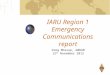 IARU Region 1 Emergency Communications report Greg Mossop, G0DUB 12 th November 2012