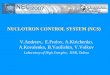 NUCLOTRON CONTROL SYSTEM (NCS) V.Andreev, E.Frolov, A.Kirichenko, A.Kovalenko, B.Vasilishin, V.Volkov Laboratory of High Energies, JINR, Dubna