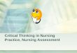 Critical Thinking in Nursing Practice, Nursing Assessment