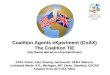 Coalition Agents eXperiment (CoAX) The Coalition TIE  AFRL Rome, AIAI, Boeing, Dartmouth, DERA Malvern, Lockheed