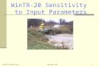 WinTR-20 SensitivityFebruary 20151 WinTR-20 Sensitivity to Input Parameters