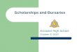 Scholarships and Bursaries Ancaster High School October 5, 2015
