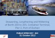 PUBLIC OPEN DAY - EIA : 31 October 2012 Deepening, Lengthening and Widening of Berth 203 to 205, Container Terminal, Pier 2, Port of Durban
