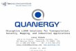 © 2015 Quanergy Systems, Inc. Disruptive LiDAR Solutions for Transportation, Security, Mapping, and Industrial Applications Louay Eldada CEO & Co-founder