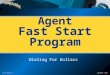LNL0937 1108 Fast Start 5 Agent Fast Start Program Dialing For Dollars