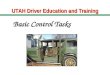 UTAH Driver Education and Training Basic Control Tasks