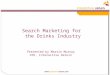 Www.interactivereturn.com Search Marketing for the Drinks Industry Presented by Martin Murray CEO, Interactive Return