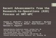 Recent Advancements from the Research-to-Operations (R2O) Process at HMT-WPC Thomas E. Workoff 1,2, Faye E. Barthold 1,3, Michael J. Bodner 1, David R