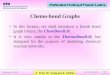 Start Presentation December 6, 2012 Chemo-bond Graphs In this lecture, we shall introduce a fourth bond graph library, the ChemBondLib. It is very similar