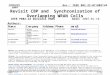 Doc.: IEEE 802.22-07/0021r0 Submission January 2007 Baowei Ji, SamsungSlide 1 Revisit CBP and Synchronization of Overlapping WRAN Cells IEEE P802.22 Wireless