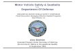 1 Alex Beehler Assistant Deputy Under Secretary of Defense (Environment, Safety & Occupational Health) 14 September 2004 Motor Vehicle Safety & Seatbelts