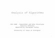 Analysis of Algorithms CSE 2320 – Algorithms and Data Structures Vassilis Athitsos Modified by Alexandra Stefan University of Texas at Arlington 1