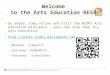 Welcome to the Arts Education RESA! Go ahead, jump online and visit the NCDPI Arts Education wikispace – your one-stop shop for Arts Education: 