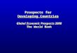 Prospects for Developing Countries Global Economic Prospects 2008 The World Bank