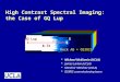 High Contrast Spectral Imaging: the Case of GQ Lup  Michael McElwain (UCLA)  James Larkin (UCLA)  Stanimir Metchev (UCLA)  OSIRIS commissioning team