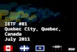 IETF #81 Quebec City, Quebec, Canada July 2011. Research In Motion Founded in 1984 Headquartered in Waterloo, Ontario, Canada Is a leading designer, manufacturer