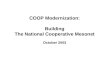 COOP Modernization: Building The National Cooperative Mesonet October 2003