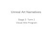 Unreal Art Narratives Stage 3 Term 2 Visual Arts Program