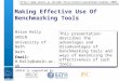 A centre of expertise in digital information management Making Effective Use Of Benchmarking Tools Brian Kelly UKOLN University of Bath