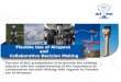 Flexible Use of Airspace and Collaborative Decision Making The aim of this presentation is to provide the aviation industry with the understanding of the
