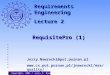 RequisitePro (1) Copyright, 2001 © Jerzy R. Nawrocki Jerzy.Nawrocki@put.poznan.pl  Requirements Engineering