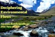 Deciphering Environmental Flows Jayanta Bandyopadhyay JNU New Delhi