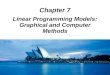 Chapter 7 Linear Programming Models: Graphical and Computer Methods