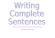 Fundamentals in the Sentence Writing Strategy University of Kansas
