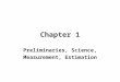Chapter 1 Preliminaries, Science, Measurement, Estimation