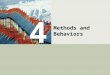 C# Programming: From Problem Analysis to Program Design1 4 Methods and Behaviors