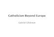 Catholicism Beyond Europe Gabriel Glickman. The Portuguese Ocean