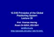 12.540 Principles of the Global Positioning System Lecture 06 Prof. Thomas Herring Room 54-820A; 253-5941 tah@mit.edu tah/12.540