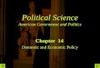Political Science American Government and Politics Chapter 14 Domestic and Economic Policy