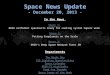 Space News Update - December 20, 2013 - In the News Story 1: Story 1: NASA confident spacesuits ready for cooling system repair work Story 2: Story 2: