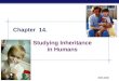 AP Biology 2005-2006 Chapter 14. Studying Inheritance in Humans