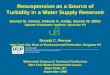 Resuspension as a Source of Turbidity in a Water Supply Reservoir Emmet M. Owens, Rakesh K. Gelda, Steven W. Effler Upstate Freshwater Institute, Syracuse