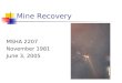 Mine Recovery MSHA 2207 November 1981 June 3, 2005