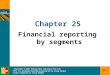 25-1 Copyright  2007 McGraw-Hill Australia Pty Ltd PPTs t/a Australian Financial Accounting 5e by Craig Deegan Slides prepared by Craig Deegan Chapter