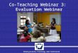 Pennsylvania Training and Technical Assistance Network Co-Teaching Webinar 3: Evaluation Webinar