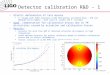 Detector calibration R&D - 1 Elastic deformation of test masses »R. Savage with Pablo Daveloza (LIGO fellowship) and Mario Diaz – UTB and Mahmuda Afrin