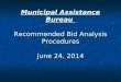 Municipal Assistance Bureau Recommended Bid Analysis Procedures June 24, 2014