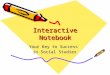 Interactive Notebook Your Key to Success in Social Studies
