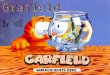 This year is Garfield’s 29 th birthday. Since June 19 th,1978,Garfield has been read in 2570 newspapers by 263,000,000 readers around the globe. The huge