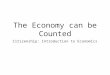 The Economy can be Counted Citizenship: Introduction to Economics