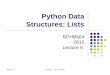 9/21/2015BCHB524 - 2015 - Edwards Python Data Structures: Lists BCHB524 2015 Lecture 6