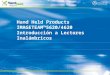 Company Confidential Hand Held Products IMAGETEAM™5620/4620 Introducción a Lectores Inalámbricos