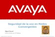 Copyright© 2003 Avaya Inc. All rights reserved Copyright© 2002 Avaya Inc. All rights reserved Avaya – Proprietary Use pursuant to Company instructions