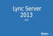 Lync Server 2013 SIGEN. Agenda Introducción a las comunicaciones unificadas Arquitectura de Microsoft Lync Server 2013 Alta disponibilidad Administración
